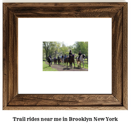 trail rides near me in Brooklyn, New York